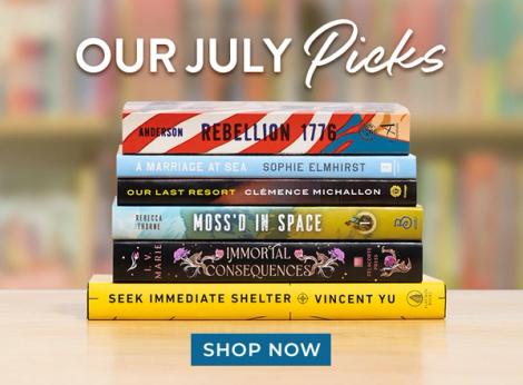 Our July Picks | Shop Now