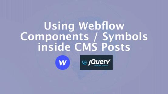 Using Webflow Components / Symbols inside CMS Posts