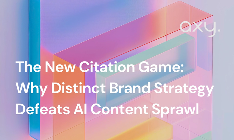 The New Citation Game: Why Distinct Brand Strategy Defeats AI Content Sprawl