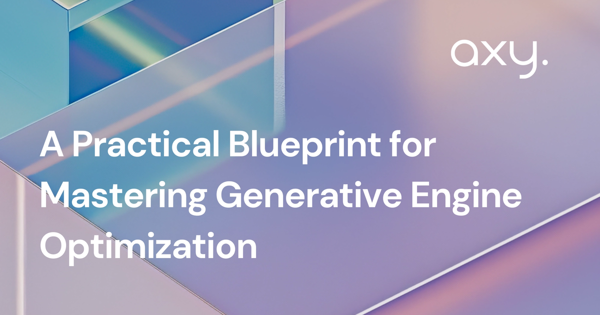 A Practical Blueprint for Mastering Generative Engine Optimization