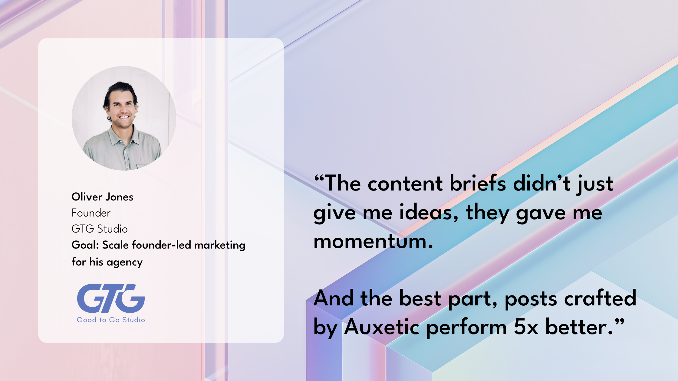 How GTG Studio Scaled Founder-Led Marketing and 5x’d LinkedIn Performance with Axy