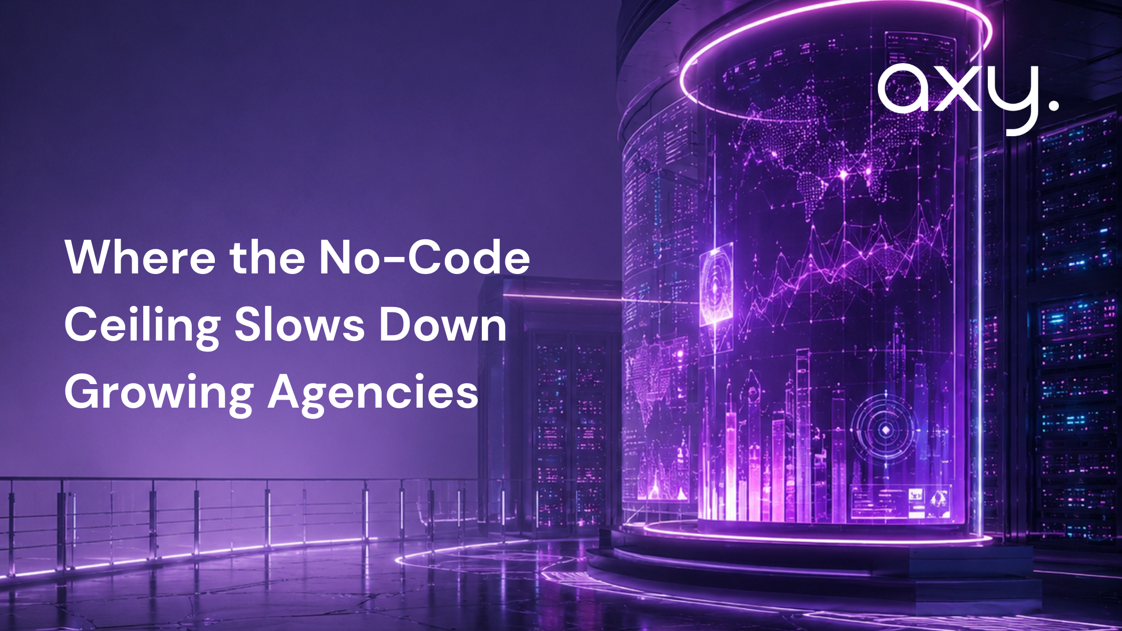 Where the No-Code Ceiling Slows Down Growing Agencies