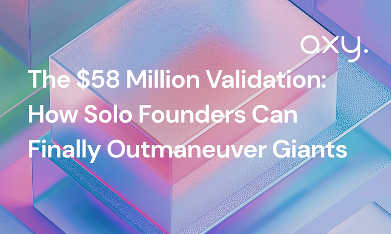 The $58 Million Validation: How Solo Founders Can Finally Outmaneuver Giants