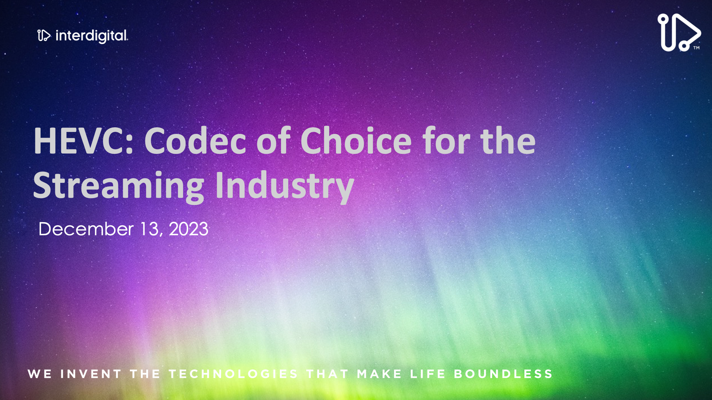 HEVC: Codec of Choice for the Streaming Industry