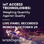 IoT Access Technologies: Weighing Quantity Against Quality