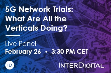 5G Network Trials: What are all the verticals doing?