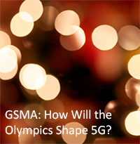How Will the Olympics Shape 5G?