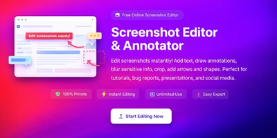 Screenshot Editor – Edit, Annotate & Share Screenshots Like a Pro