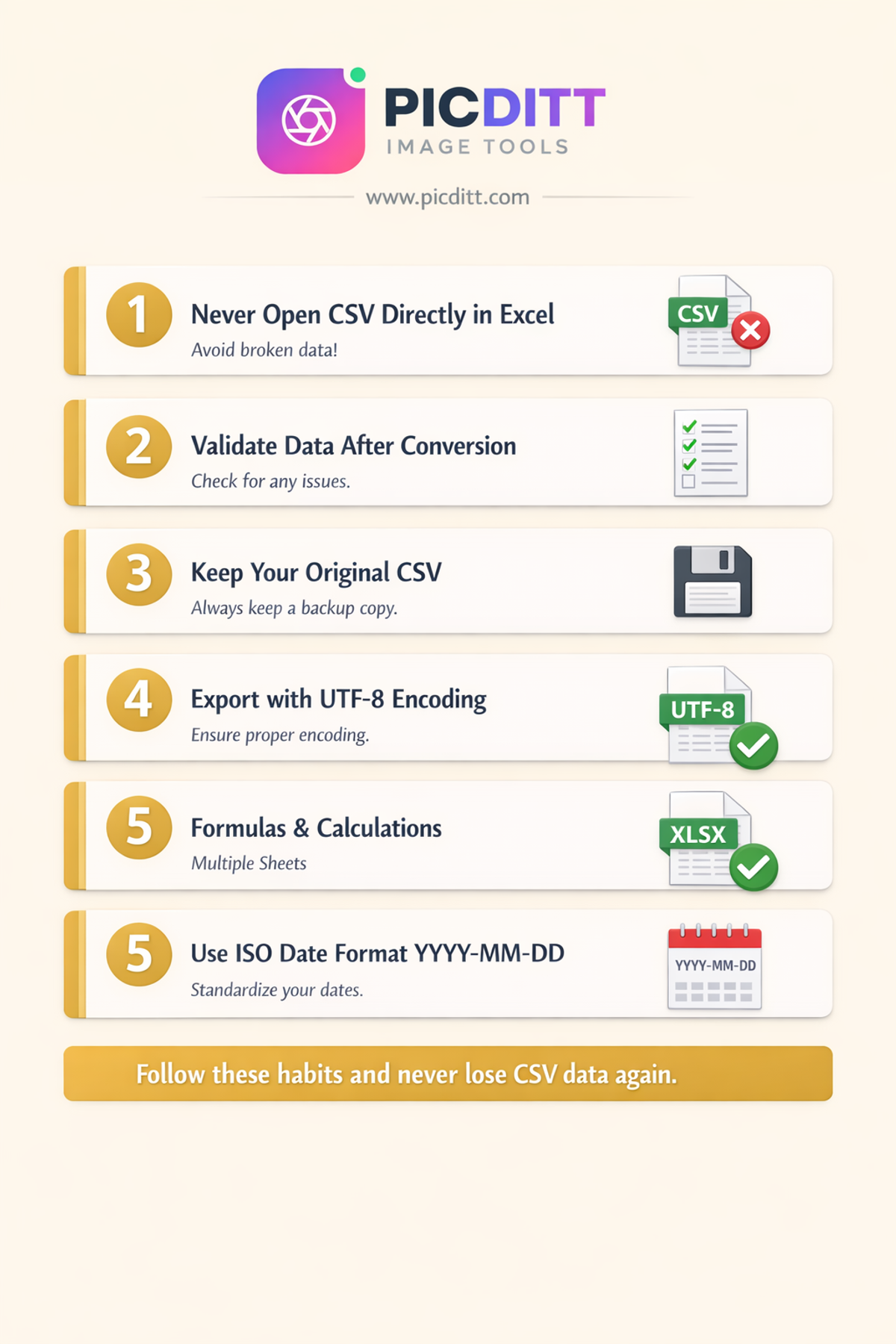 Five pro tips infographic for working with CSV files including never opening directly in Excel validating after conversion keeping originals using UTF-8 encoding and ISO date formats