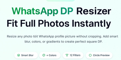 WhatsApp DP Resizer: How to Fit Your Full Photo Without Cropping or Losing Quality