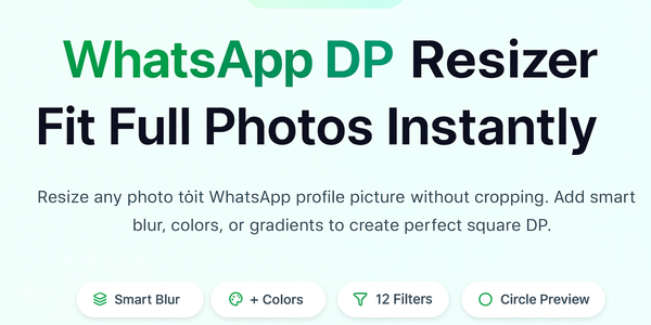 WhatsApp DP Resizer: How to Fit Your Full Photo Without Cropping or Losing Quality