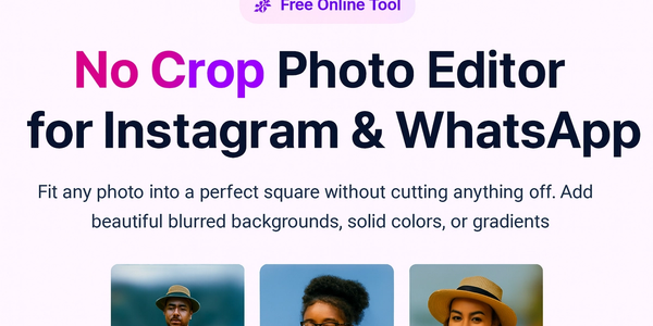 Make Every Photo Fit: PicDitt’s Instagram No Crop Photo Editor for Instagram & WhatsApp