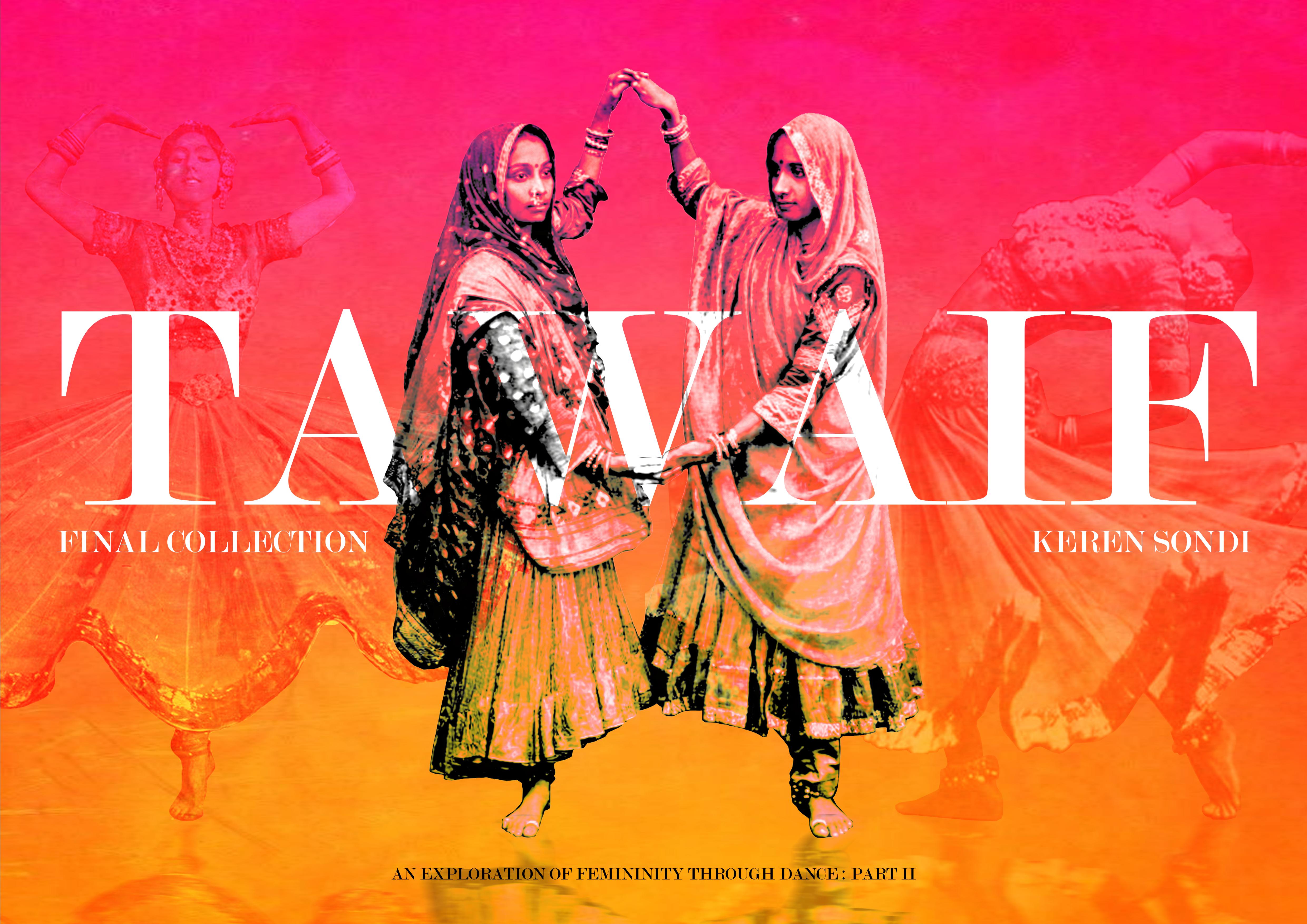 Tawaif - Final Collection Portfolio - Keren Sondi