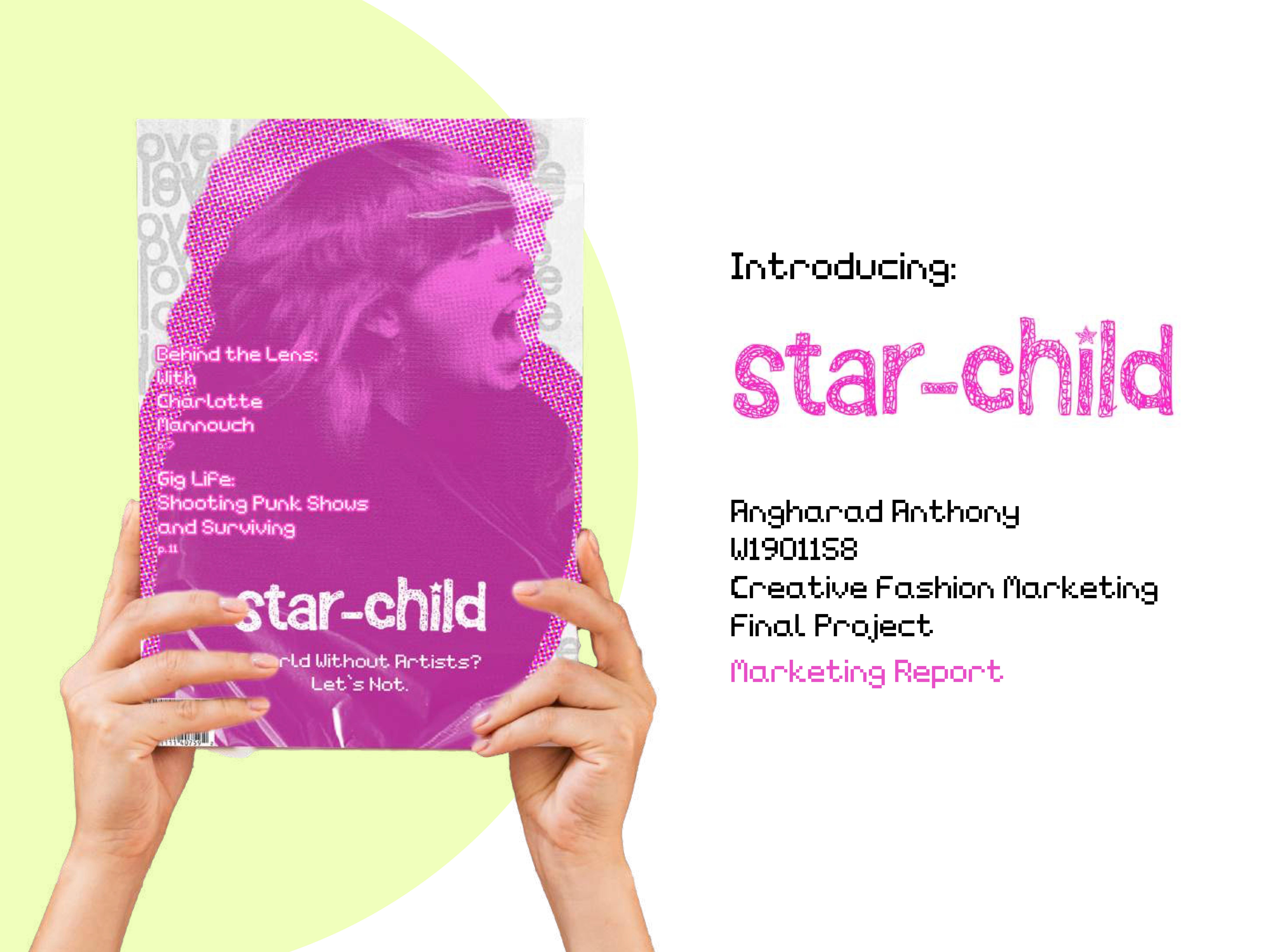 Star-Child Marketing Report