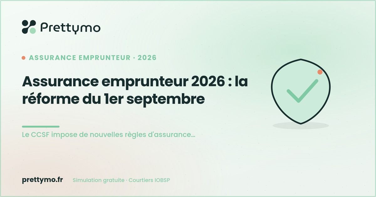 Assurance emprunteur 2026 : la réforme du 1er septembre