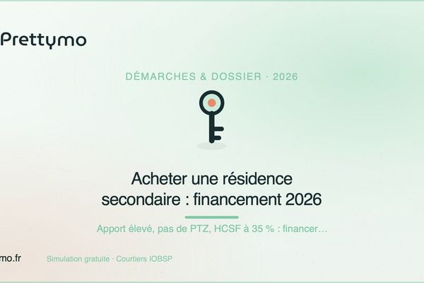 Acheter une résidence secondaire : financement 2026