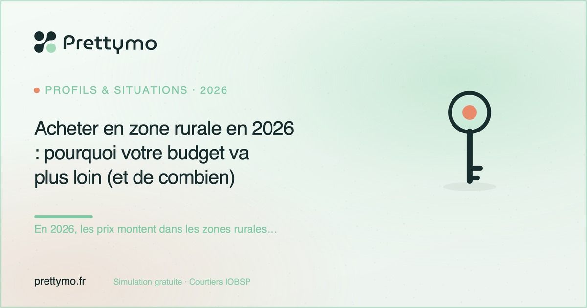 Acheter en zone rurale en 2026 : pourquoi votre budget va plus loin (et de combien)