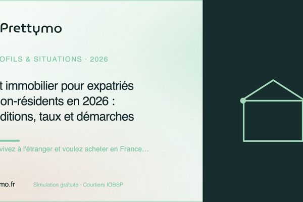 Prêt immobilier pour expatriés et non-résidents en 2026 : conditions, taux et démarches