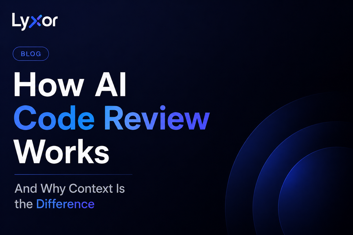 How AI Code Review Works And Why Context Is the Difference 