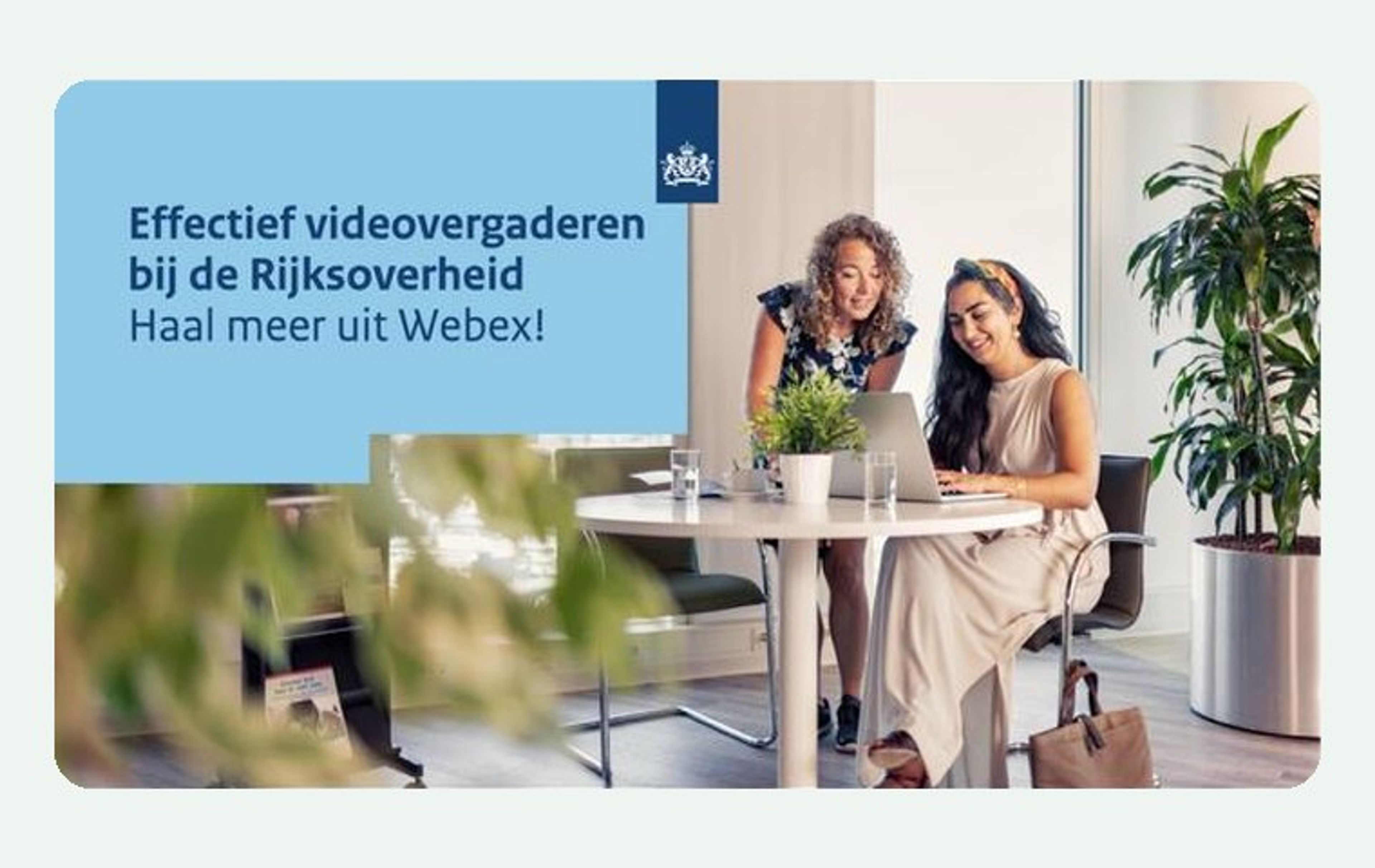 A webinar Learning Connected produced for the Dutch Central Government