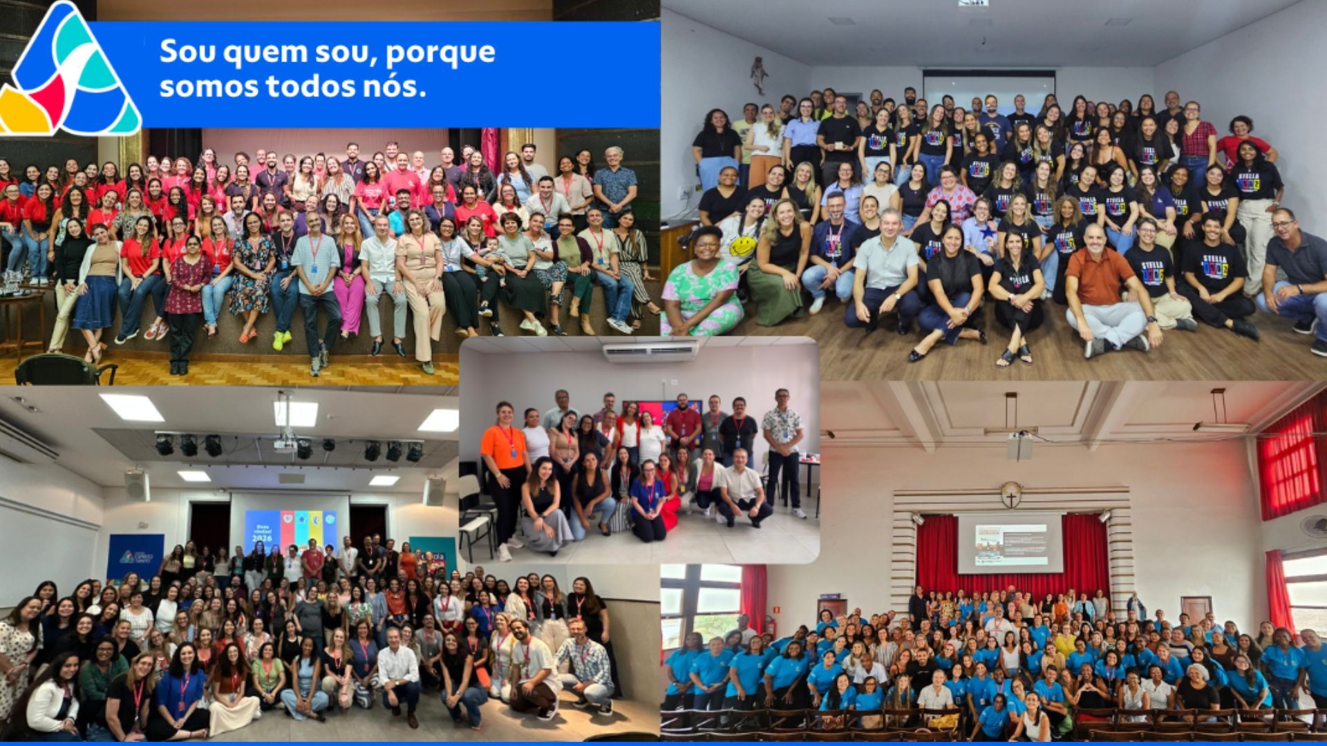 Colagem de equipes das unidades da Rede reunidas no início do ano letivo de 2026, com a frase “Sou quem sou, porque somos todos nós”