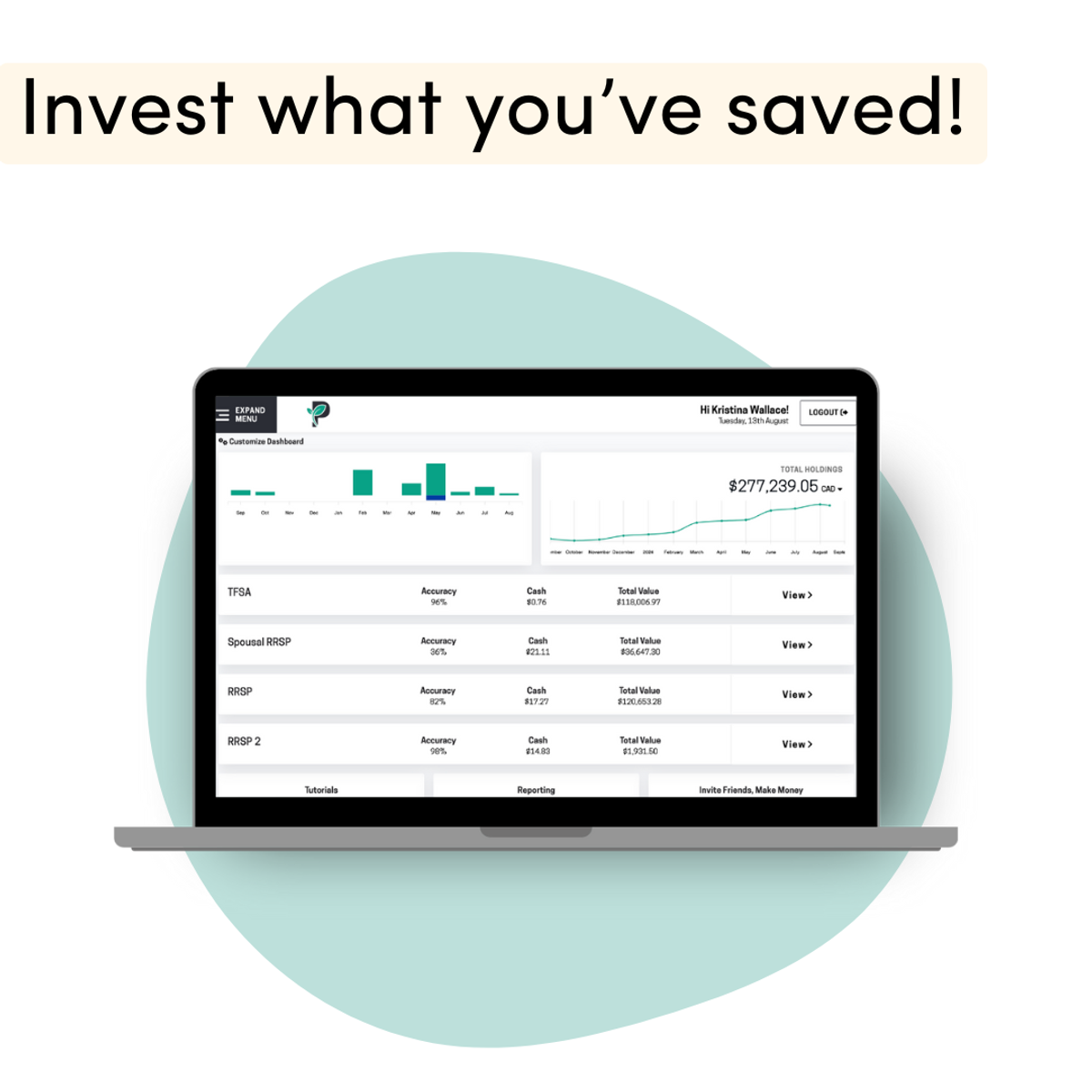 passiv invest what you've saved