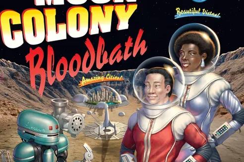 Moon Colony Bloodbath
