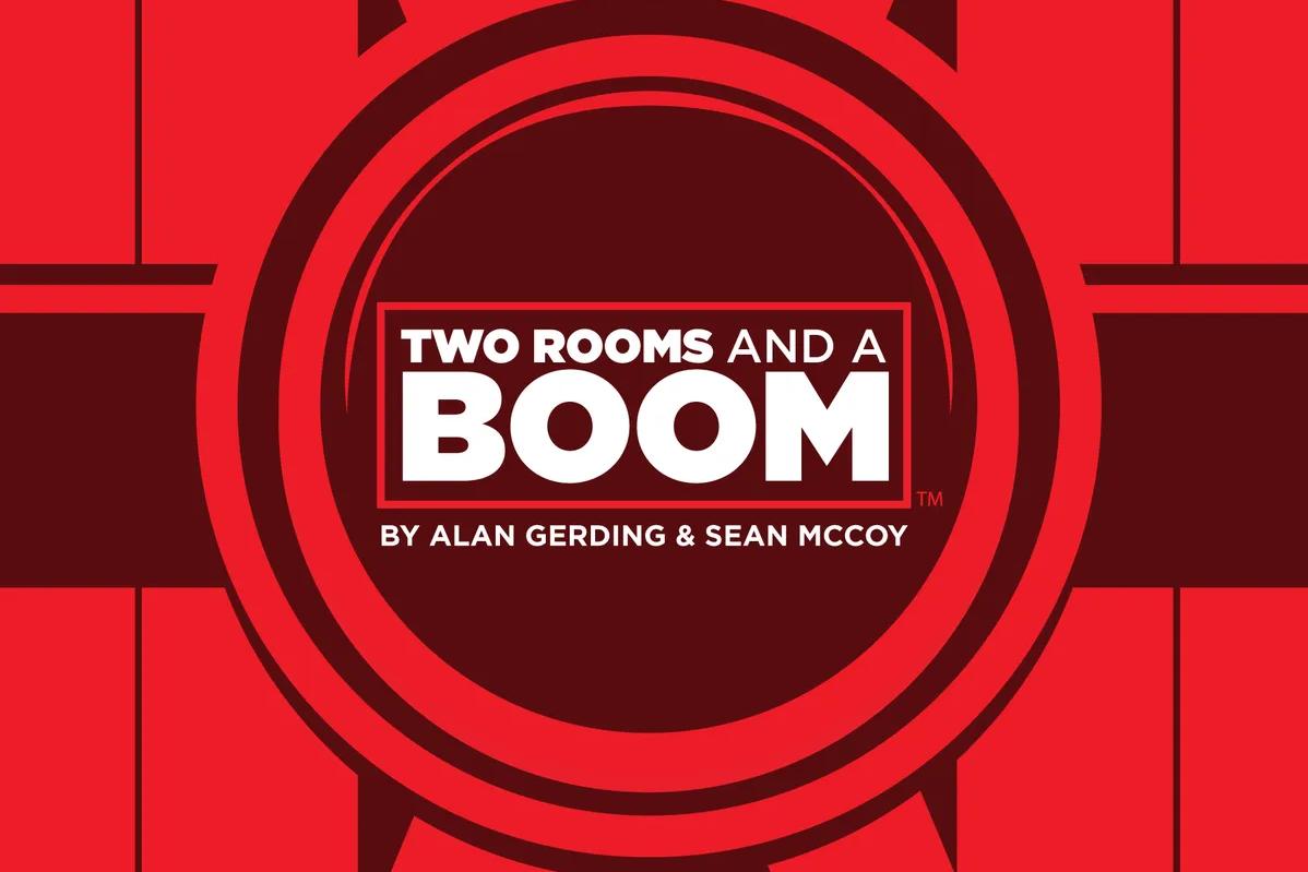 Two Rooms and a Boom