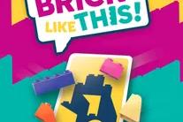 Brick Like This!