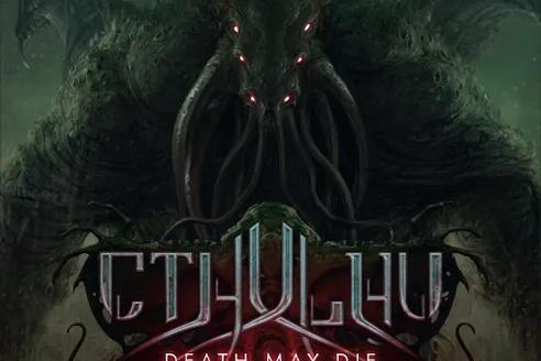Cthulhu: Death May Die