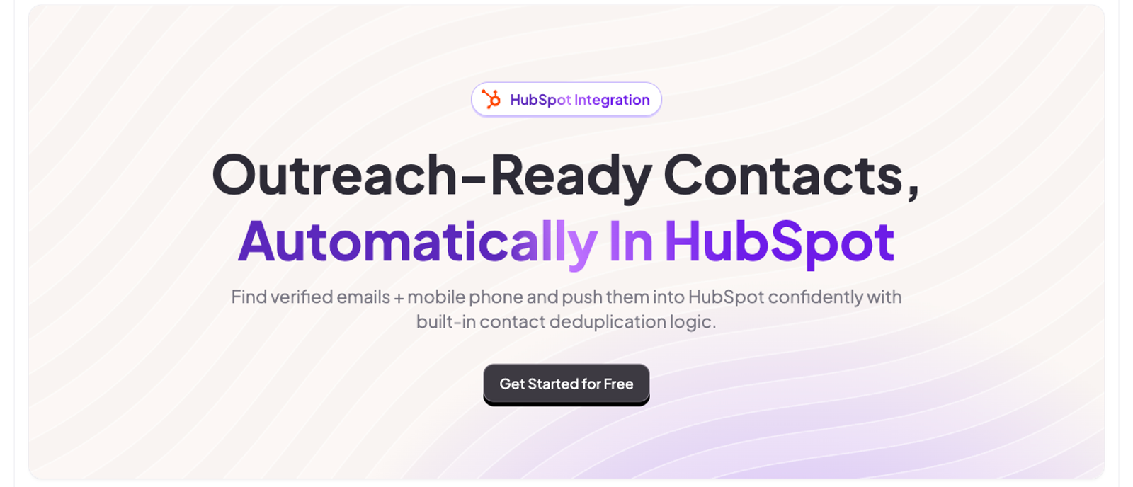 FullEnrich's HubSpot integration page, with a "HubSpot Integration" badge, the headline "Outreach-Ready Contacts, Automatically In HubSpot", and a subhead about verified emails and mobile phones plus built-in contact deduplication logic.