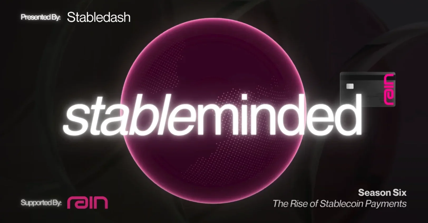 Behind Dollar Cards: How Rain and Visa Are Rebuilding Global Payment Settlement