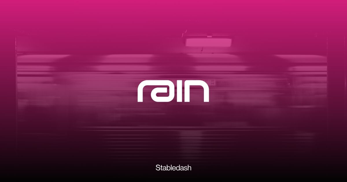 Rain Secures $250M Series C at $1.95B Valuation to Expand Stablecoin Payments