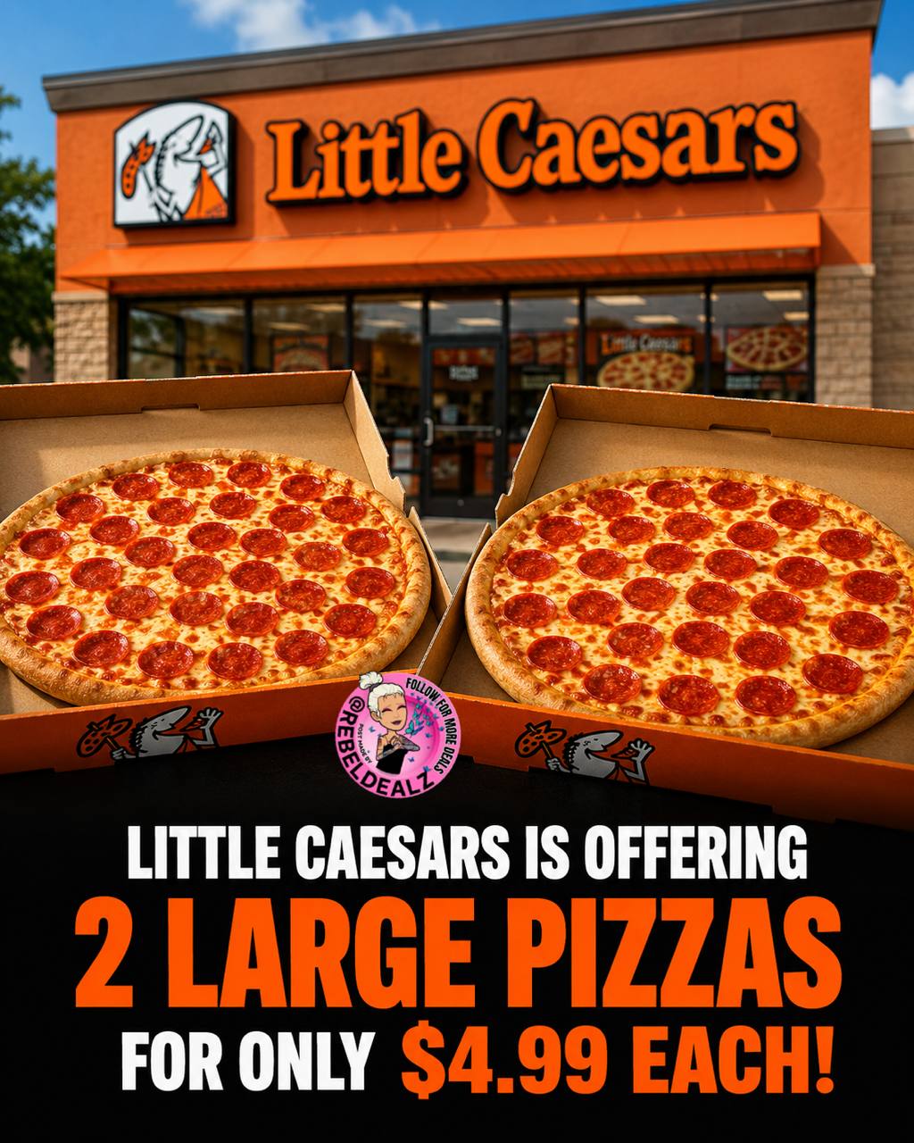 Little Caesars Pizza Deals: $4.99 One-Topping Pizzas + More Savings