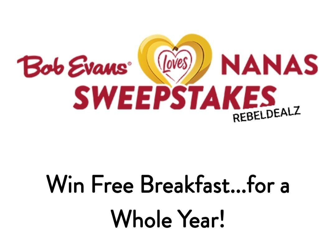 Bob Evans Loves Nanas Sweepstakes - 50 Winners