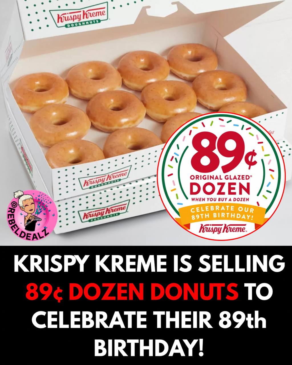 Krispy Kreme Brings Back 89¢ Original Glazed Dozen Birthday Deal