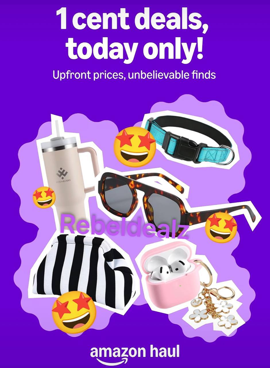 Amazon Haul Deals - Claim Your 1 Cent Haul