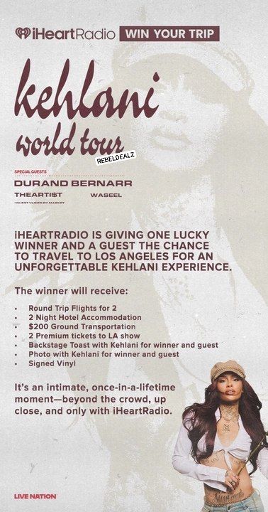 iHeartRadio Kehlani Flyaway Sweepstakes - Win a VIP Trip