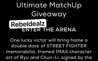 Street Fighter x IMAX Ultimate MatchUp Giveaway