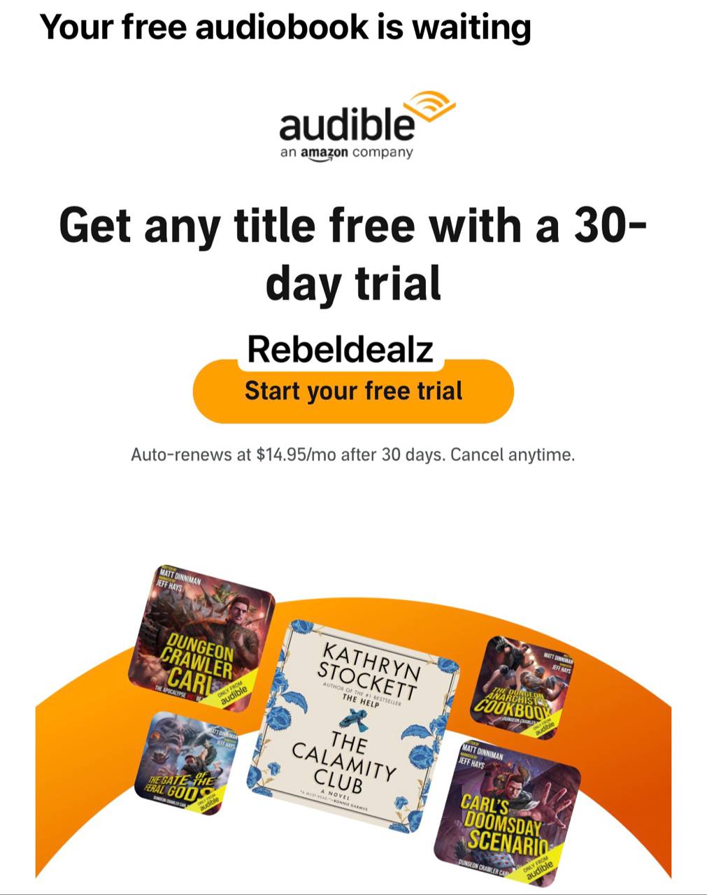 Audible 30-Day Free Trial: Any Audiobook Free, Then $14.95 a Month