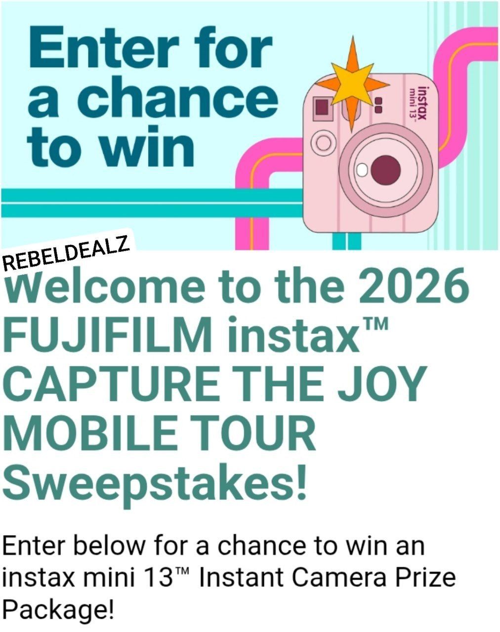 Fujifilm Instax Capture The Joy Tour Sweepstakes
