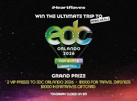 iHeartRaves EDC Orlando Sweepstakes - Win Ultimate Trip for 2 Winners