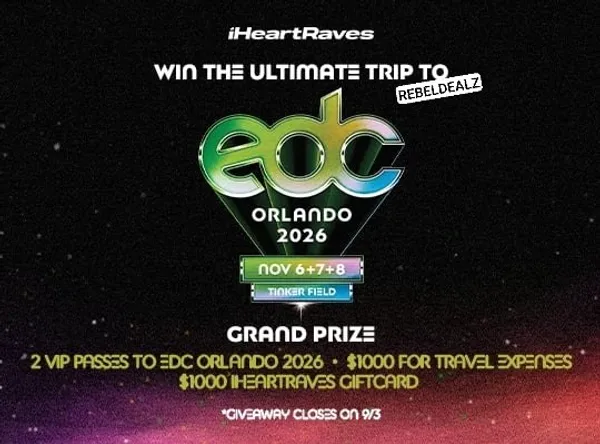 iHeartRaves EDC Orlando Sweepstakes - Win Ultimate Trip for 2 Winners