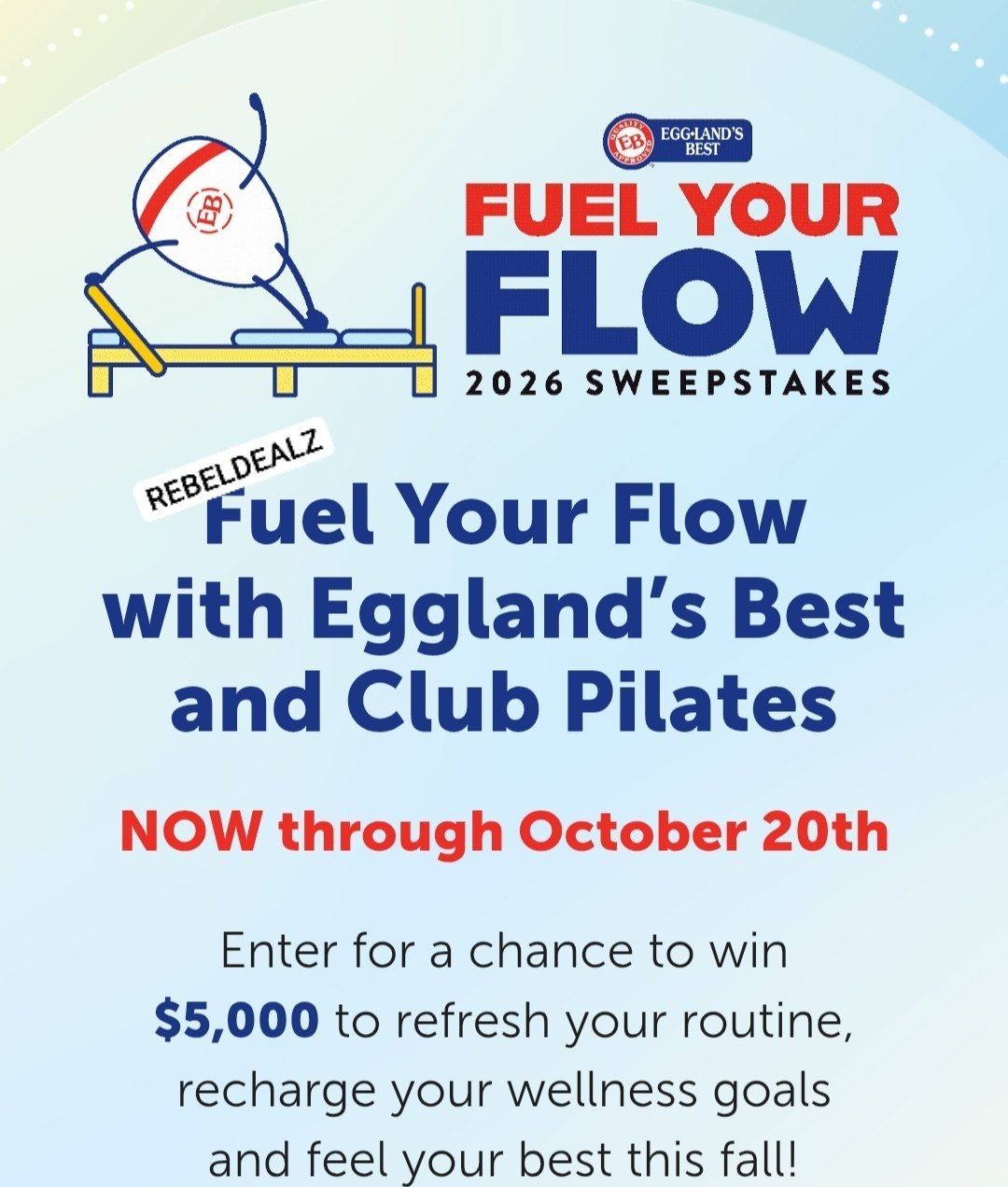 Eggland's Best Fuel Your Flow Sweepstakes: 8 Winners, $5,000 Each