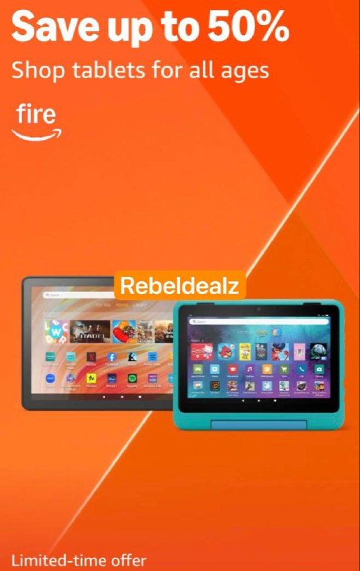 Amazon Fire Tablets Up to 50% Off, Limited-Time Offer