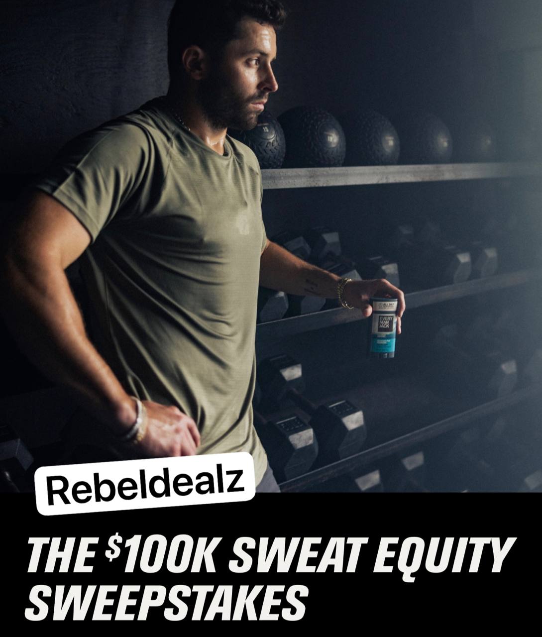 Every Man Jack $100K Sweat Equity Sweepstakes