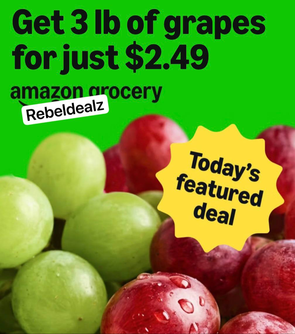 Green Seedless Grapes 3 Lb for $2.49 at Amazon Fresh