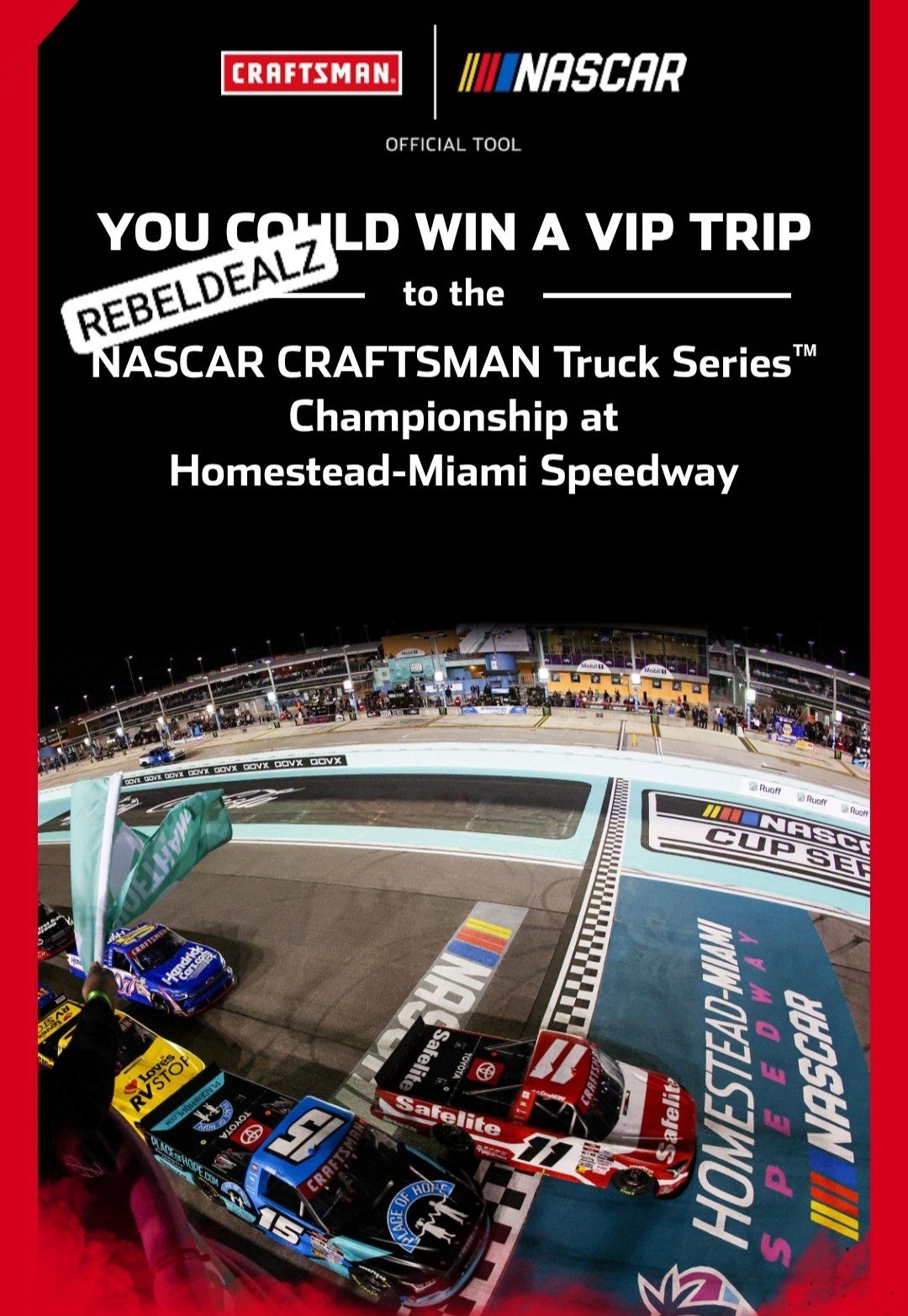 Enter to Win NASCAR “Race with Craftsman” Sweepstakes