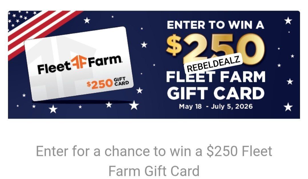 Fleet Farm 250th Celebration Sweepstakes - Win Big!