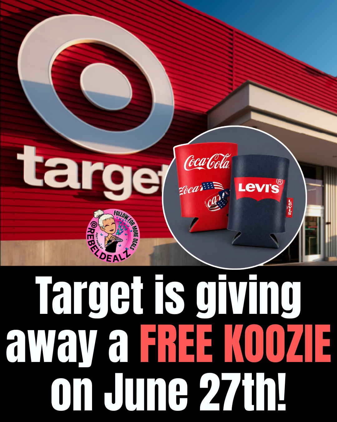 FREE Coca-Cola & Levi’s Koozie Giveaway at Target on June 27